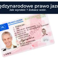 Międzynarodowe prawo jazdy - jak je zdobyć?