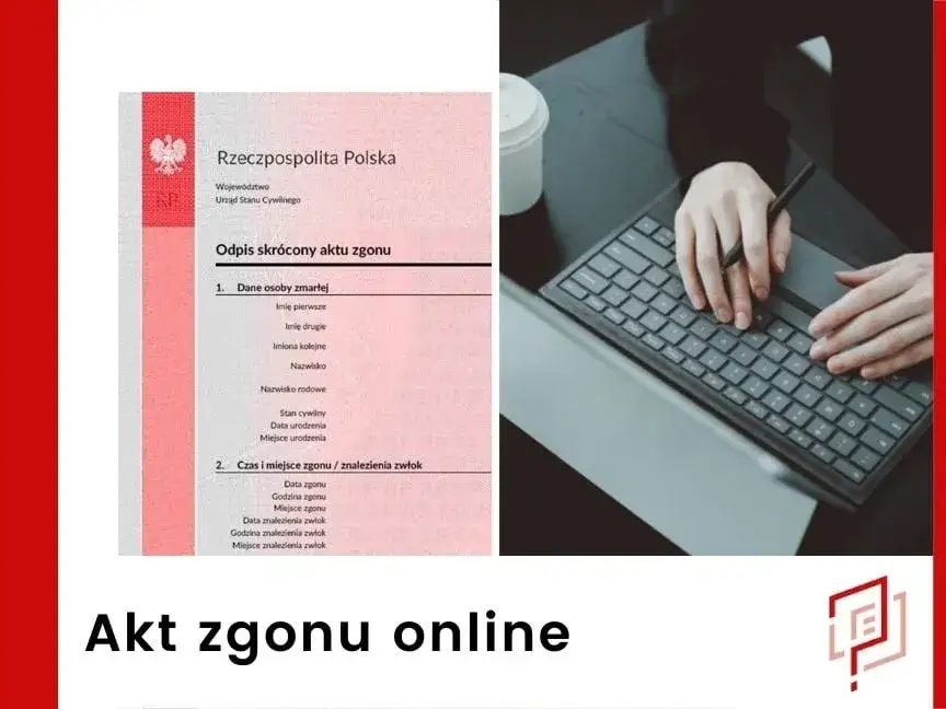 Zdjęcie Odpis zupełny aktu zgonu: kluczowe zastosowania i formalności